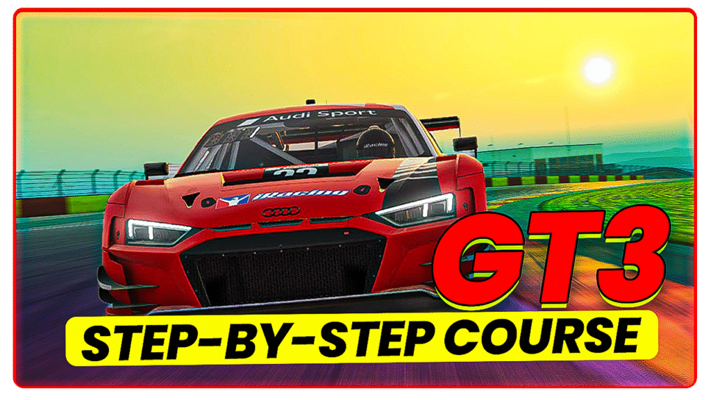 GT3 step by step course